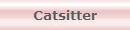 Catsitter