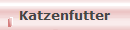 Katzenfutter