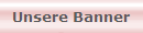 Unsere Banner